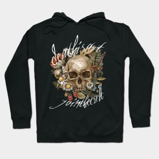 Death is Inevitable Hoodie